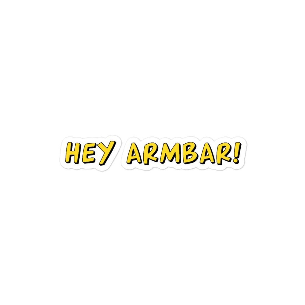 OKCR "Hey Armbar!" Bubble-free stickers
