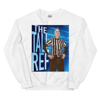Referee Brad Lee "Tall Ref" Unisex Sweatshirt