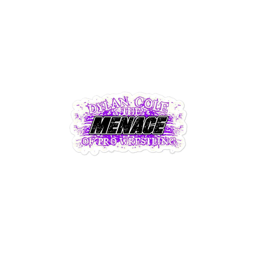 Dylan Cole "Menace to Pro Wrestling by Chan Smith" Bubble-free stickers