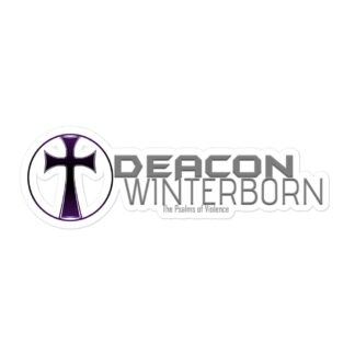 Deacon Winterborn "Psalms of Violence" Bubble-free stickers