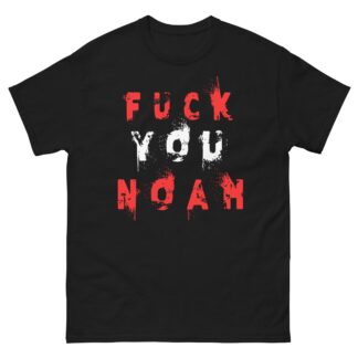 LvlUpNoah "F You Noah" Short Sleeve Unisex t-shirt