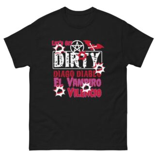 Vampire Diago Diablo "Let's Get Dirty" Short Sleeve Unisex t-shirt
