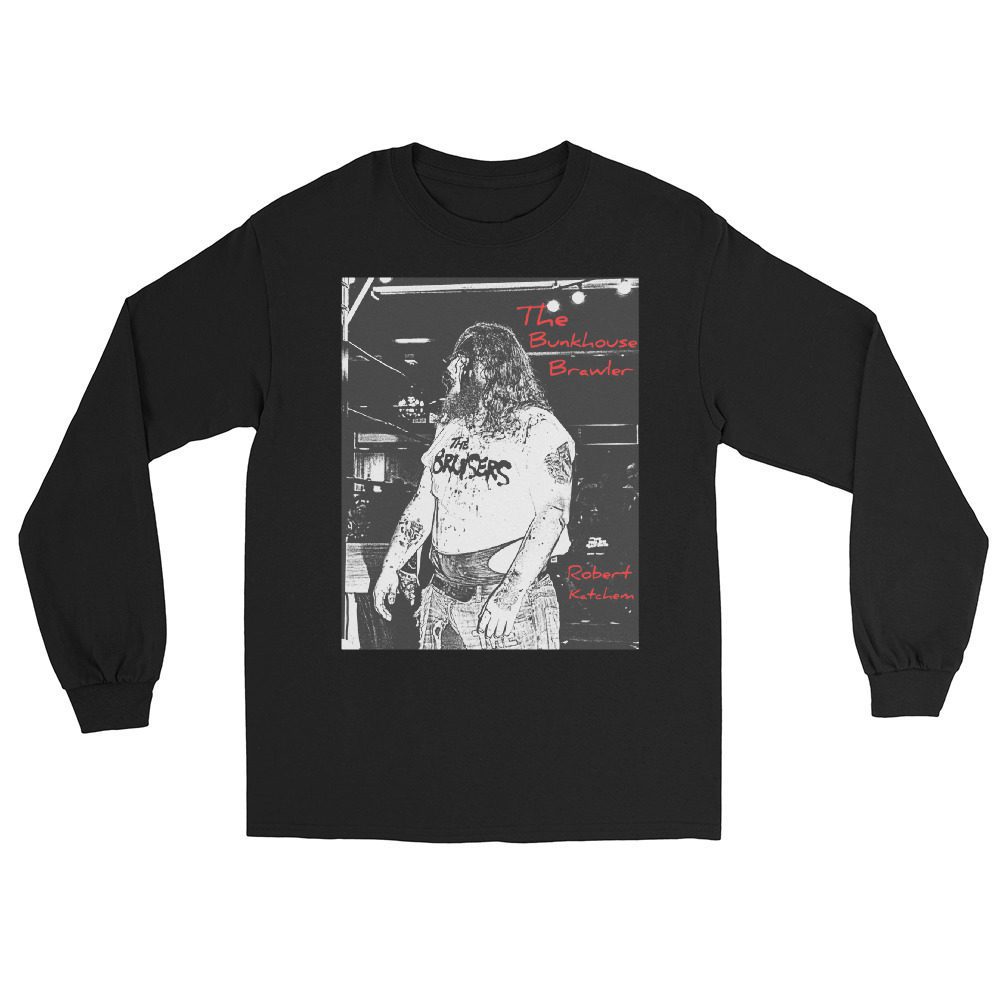 The Bruisers "Bloody Katchem" Unisex Long Sleeve Shirt