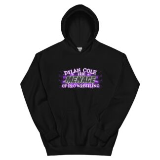 Dylan Cole "Menace to Pro Wrestling by Chan Smith" Unisex Hoodie