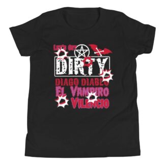 Vampire Diago Diablo "Let's Get Dirty" Youth Short Sleeve T-Shirt