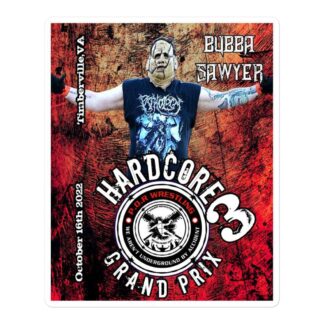 Bubba Sawyer "Hardcore Grand Prix" Bubble-free stickers