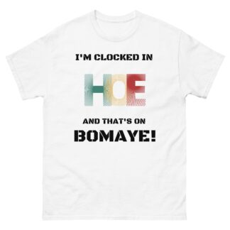 Alex Kane "I'm clocked in HOE" Short Sleeve Unisex t-shirt