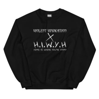 Cameron Stevens "Home is Where You're Happy" Unisex Sweatshirt