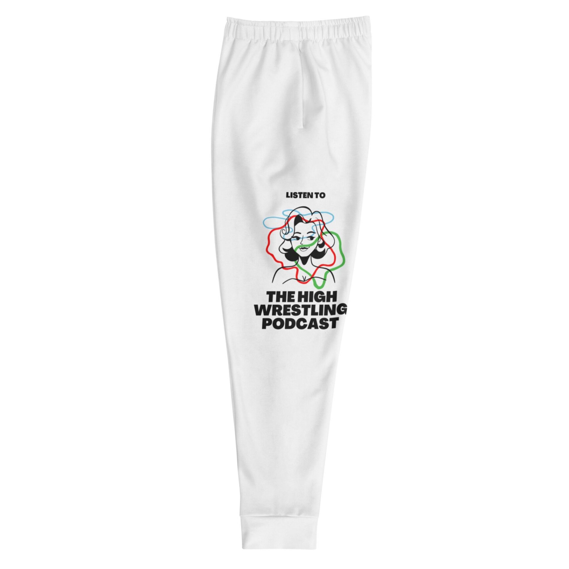 The High Wrestling Podcast "Listen to..." Unisex Joggers