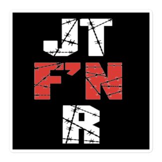 JTR Podcast Network "JT Fn R" Bubble-free stickers