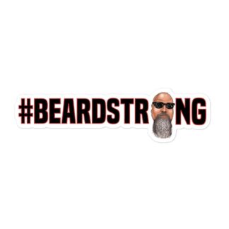 JTR Podcast Network "#Beardstrong" Bubble-free stickers