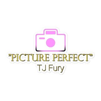 TJ Fury "Picture Perfect (ver 1)" Bubble-free stickers