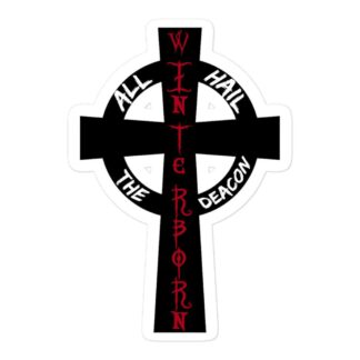 Deacon Winterborn "Hail the Cross" Bubble-free stickers