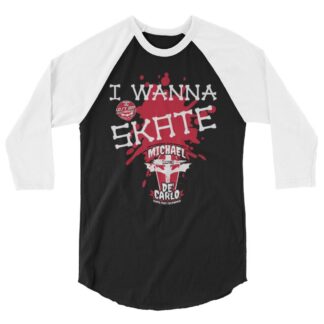Vampyre Diago Diablo "I Wanna Skate" 3/4 sleeve raglan shirt