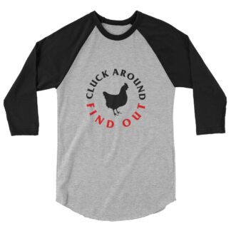 J.J. Hughes "Cluck Around" 3/4 sleeve raglan shirt
