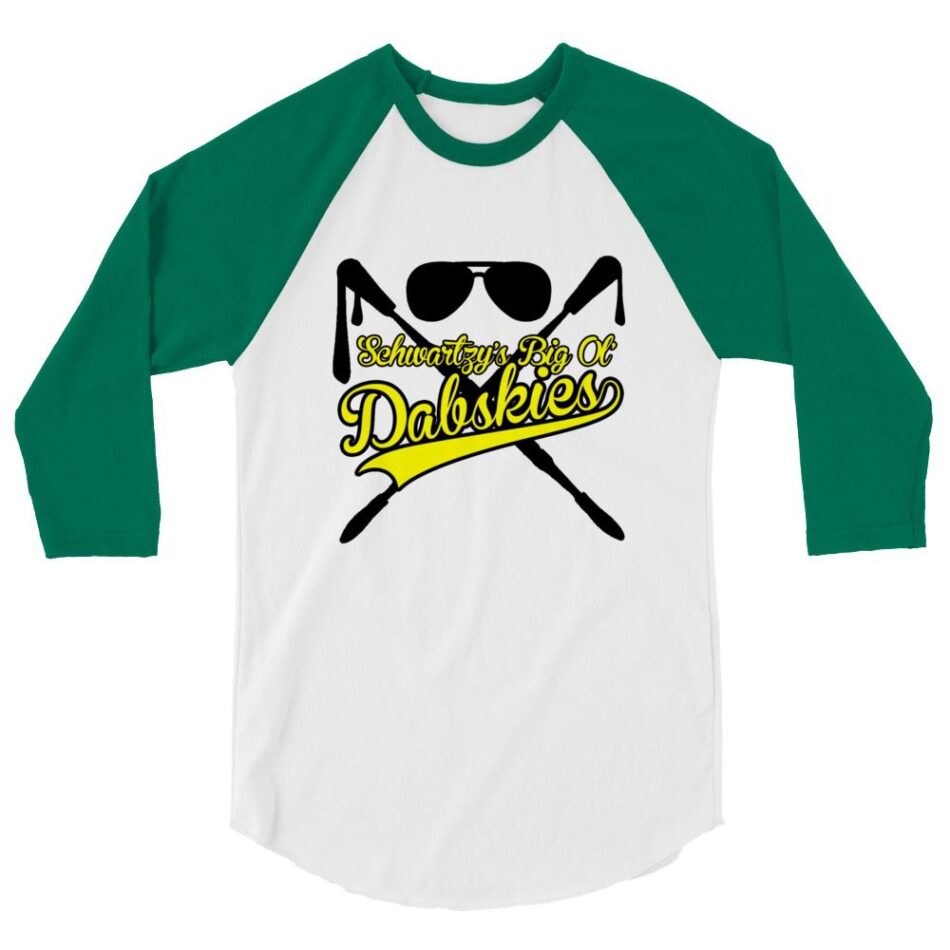 Schwartzy "Big Ol Dabskies!" 3/4 sleeve raglan shirt