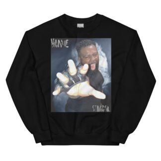 Vance Strader "Reach Out and Grab It" Unisex Sweatshirt