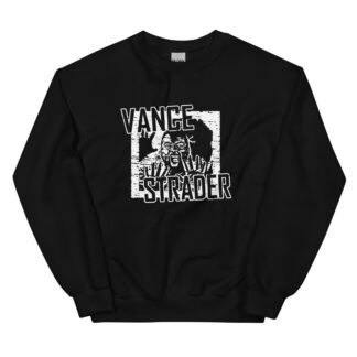 Vance Strader "New Vance Strader" Unisex Sweatshirt