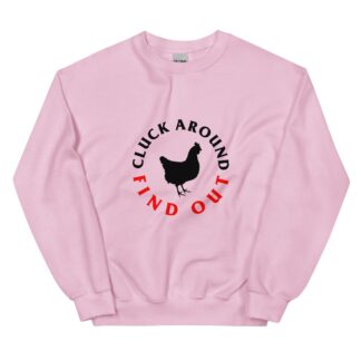 J.J. Hughes "Cluck Around" Unisex Sweatshirt