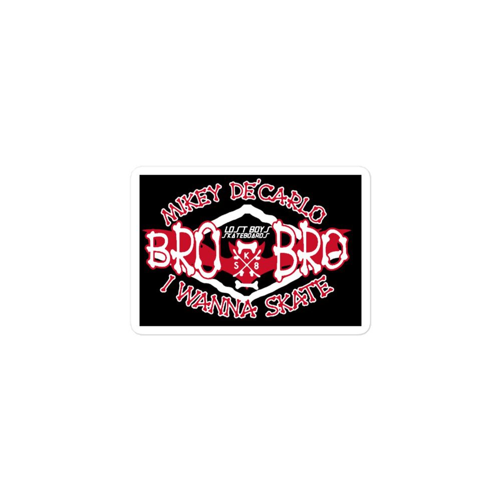 Vampyre Diago Diablo "Bro Bro I Wanna Skate Bro" Bubble-free stickers