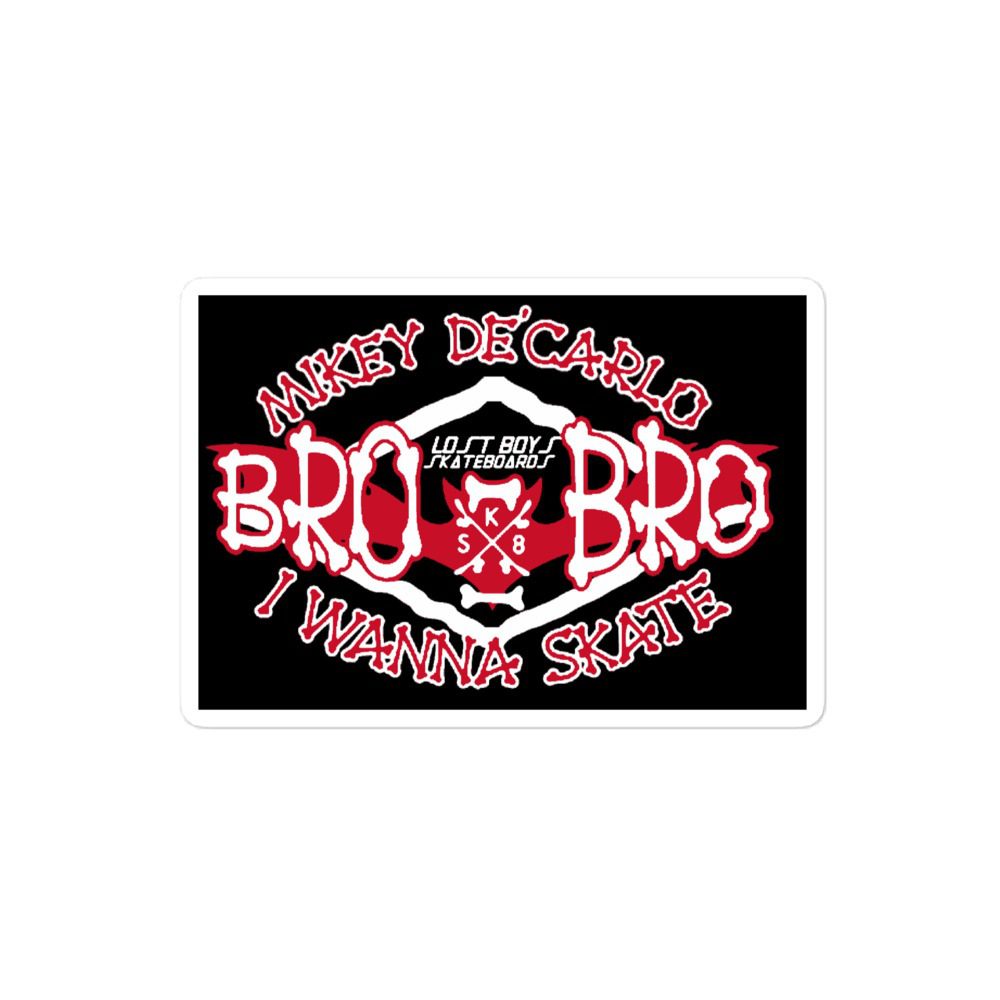 Vampyre Diago Diablo "Bro Bro I Wanna Skate Bro" Bubble-free stickers