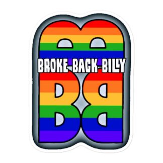 Broke Back Billy "Triple B" Bubble-free stickers