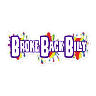 Broke Back Billy "Broke Back Billy Splatter" Bubble-free stickers
