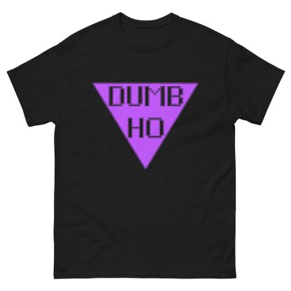 Anton Voorhees "Dumb Ho" Short Sleeve Unisex t-shirt