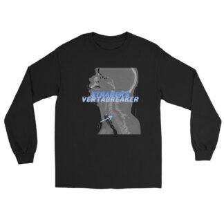 Vance Strader "Strader's Vertabreaker" Unisex Long Sleeve Shirt