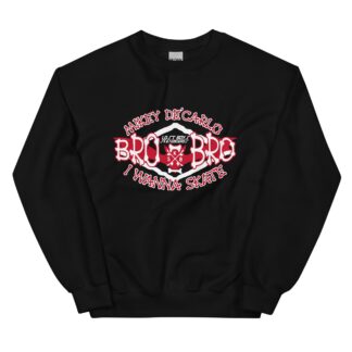 Vampyre Diago Diablo "Bro Bro I Wanna Skate Bro" Unisex Sweatshirt