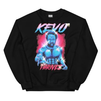 KEVO THRIVES "Thrives" Unisex Sweatshirt