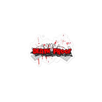 Tommy Trainwreck "Death Proof" Bubble-free stickers