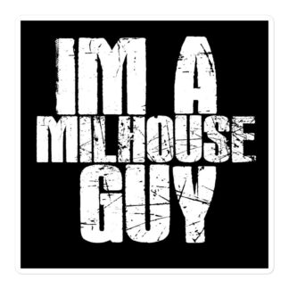 LvlUpNoah "I’m A Milhouse Guy" Bubble-free stickers