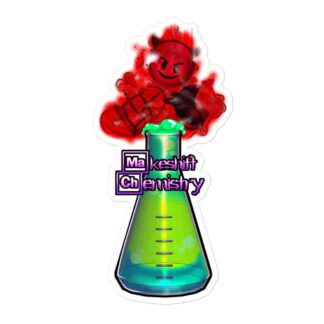 LvlUpNoah "Makeshift Chemistry" Bubble-free stickers