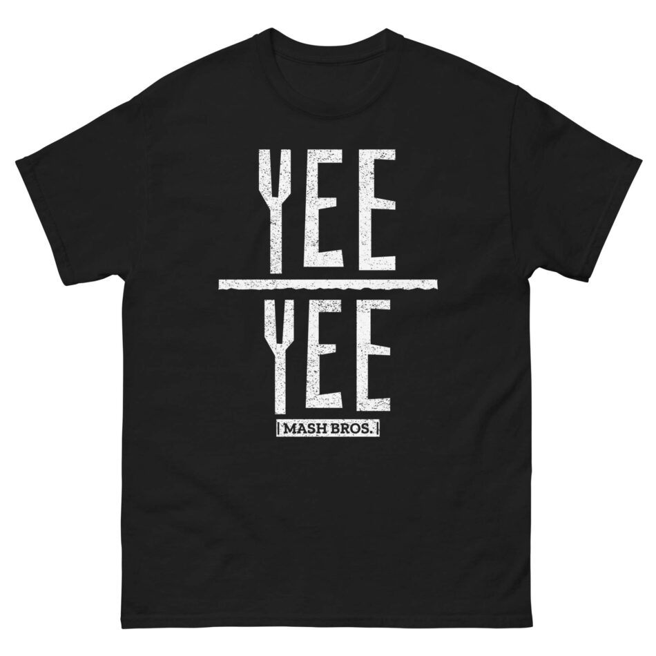 Mash Bros "Yee Yee" Short Sleeve Unisex T-Shirt