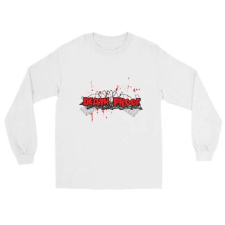 Tommy Trainwreck "Death Proof" Unisex Long Sleeve Shirt