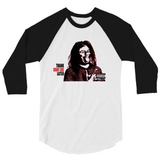 Don't Die Miles "Thank Don't Die Later" 3/4 sleeve raglan shirt