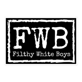 The Grappler IV "Filthy White Boys" Bubble-free stickers