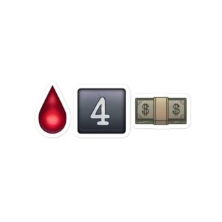 The Bruisers "Bleed for Money emojis" Bubble-free stickers
