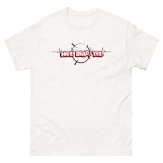 Tommy Trainwreck "Not Dead Yet." Short Sleeve Unisex t-shirt
