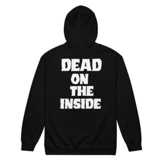 The Carver of Cutters Alley "Dead Inside" Unisex Zip Up Hoodie