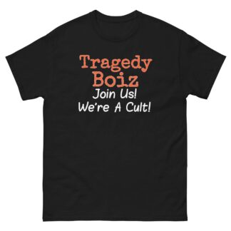 Tragedy Boiz "Join Us! We're A Cult! (Simple)" Short Sleeve Unisex t-shirt