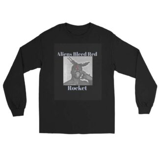 Rocket "Aliens Bleed Red" Unisex Long Sleeve Shirt