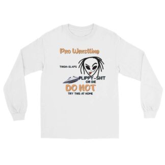 Rocket "Floppy Sh!T or Die!" Unisex Long Sleeve Shirt
