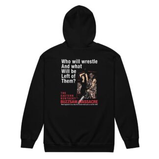 Evil Nate "The Eastern Kentucky Buzzsaw" Unisex Zip Up Hoodie
