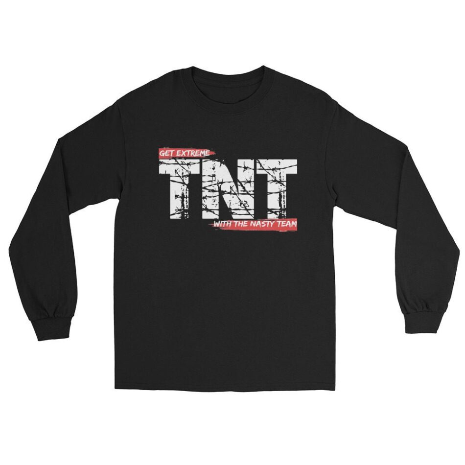 Nasty Leroy "Get Extreme with the Nasty Team" Unisex Long Sleeve Shirt