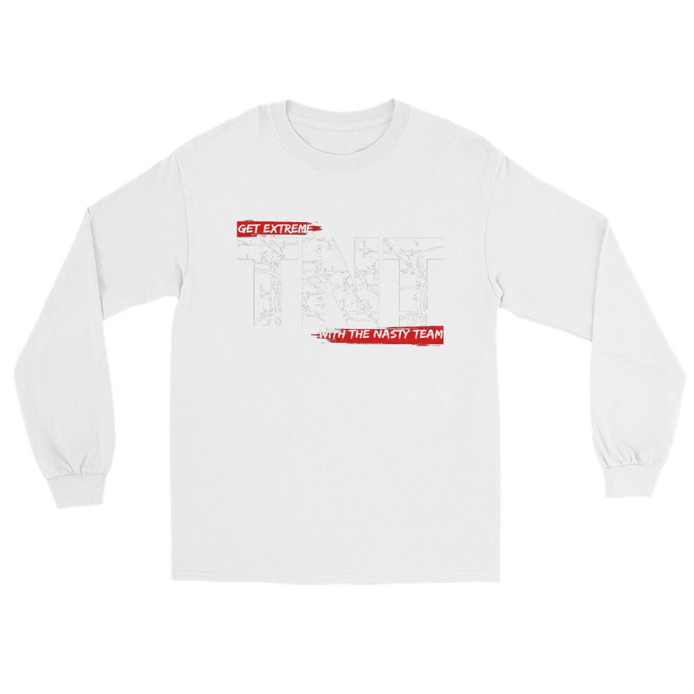 Nasty Leroy "Get Extreme with the Nasty Team" Unisex Long Sleeve Shirt