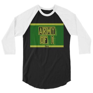 TJ Pierce "Army of One" 3/4 sleeve raglan shirt