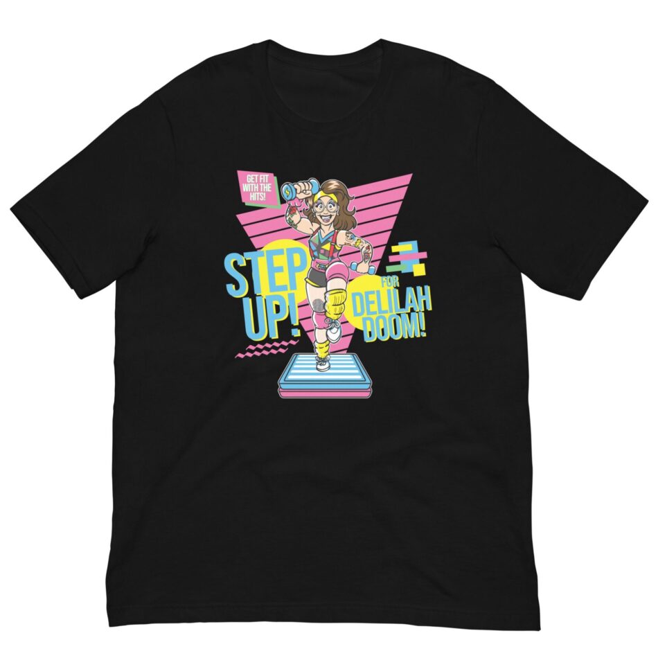 Delilah Doom "Step Up for Delilah by Jacob C Paul" Short Sleeve Unisex t-shirt