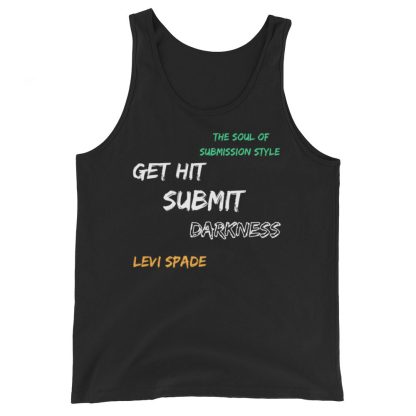 Levi Spade "Get Hit, Submit, or Darkness" Unisex Tank Top